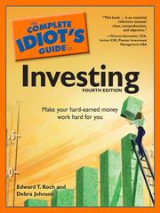 Front cover of The Complete Idiot's Guide to Investing by Edward T Koch