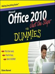 Cover of Office 2010 Just the Steps For Dummies? by Elaine Marmel