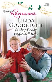 Cover of Cowboy Daddy, Jingle-Bell Baby by Linda Goodnight