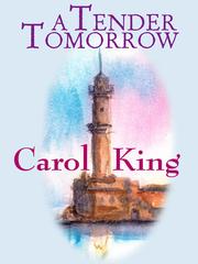 Cover of A Tender Tomorrow by Carole King