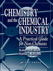 Front cover of Chemistry and the Chemical Industry by Robert A Smiley