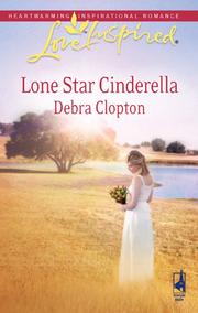 Cover of Lone Star Cinderella by Debra Clopton