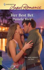 Cover of Her Best Bet by Pamela Ford