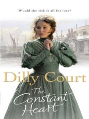 Cover of The Constant Heart by Dilly Court