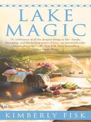 Cover of Lake Magic by Kimberly Fisk