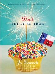 Front cover of Don't Let It Be True by Jo Barrett
