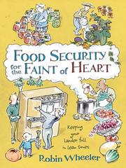 Front cover of Food Security for the Faint of Heart by Robin Wheeler