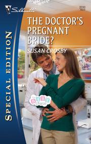 Cover of The Doctor's Pregnant Bride? by Susan Crosby