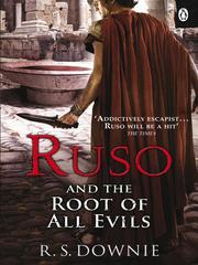 Front cover of Ruso and the Root of All Evils by R. S Downie