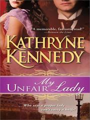 Front cover of My Unfair Lady by Kathryne Kennedy