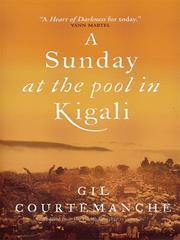 Front cover of A Sunday at the Pool in Kigali by Gil Courtemanche