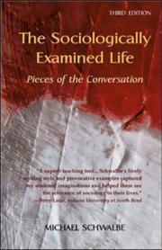 Cover of The Sociologically Examined Life by Michael Schwalbe