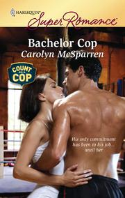 Cover of Bachelor Cop by Carolyn McSparren