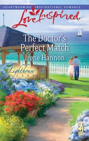 Front cover of The Doctor's Perfect Match by Irene Hannon
