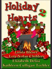Front cover of Holiday Hearts 2 by Linda Bleser