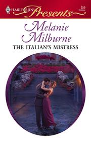 Front cover of The Italian's Mistress by Melanie Milburne