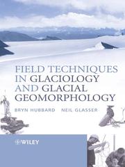 Front cover of Field Techniques in Glaciology and Glacial Geomorphology by Bryn Hubbard