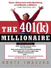 Front cover of The 401(k) Millionaire by Knute Iwaszko