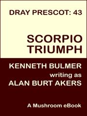 Front cover of Scorpio Triumph [Dray Prescot #43] by Alan Burt Akers