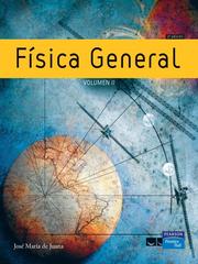 Front cover of Fisica General, Volumen 2 by Jose Maria De Juana