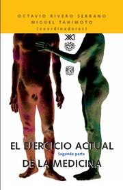 Front cover of El ejercicio actual de la medicina (segunda parte) by Octavio Rivero Serrano