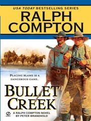 Cover of Bullet Creek by Ralph Compton