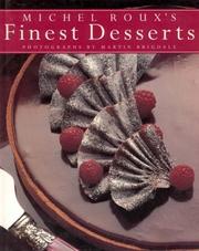 Front cover of Michel Roux's finest desserts by Michel Roux