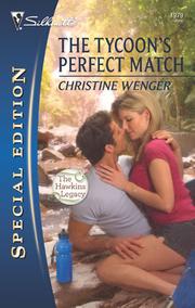 Front cover of The Tycoon's Perfect Match by Christine Wenger