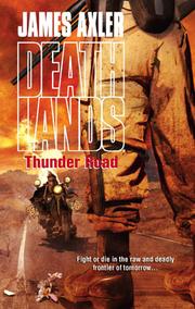 Cover of Thunder Road by James Axler
