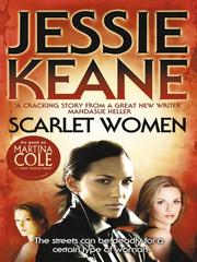 Front cover of Scarlet Women by Jessie Keane