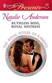 Front cover of Ruthless Boss, Royal Mistress by Natalie Anderson