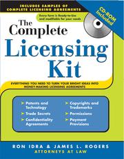 Front cover of Complete Licensing Kit by Ron,  Attorney at Law Idra