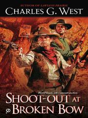 Front cover of Shoot-Out at Broken Bow by Charles G West