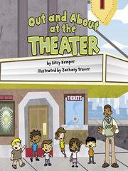 Cover of Out and About at the Theater by Bitsy Kemper
