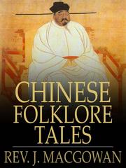 Cover of Chinese Folklore Tales by Rev. J Macgowan