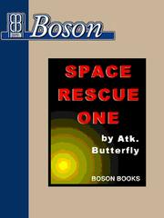 Cover of Space Rescue One by Atk. Butterfly