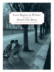 Cover of Love Begins in Winter by Simon Van Booy