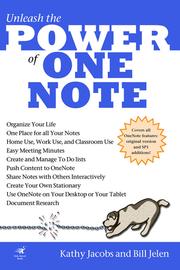 Front cover of Unleash the Power of One Note by Kathy Jacobs