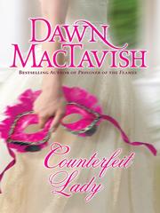 Cover of Counterfeit Lady by Dawn MacTavish