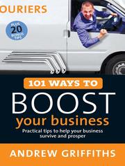 Cover of 101 Ways to Boost Your Business by Andrew Griffiths