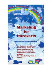 Front cover of Marketing for Introverts by Paul and Sarah Edwards
