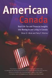 Front cover of The American in Canada by Brian D Wruk