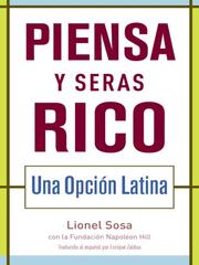 Front cover of Piensa y seras rico by Lionel Sosa