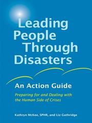 Front cover of Leading People Through Disasters by Kathryn McKee SPHR