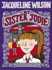 Front cover of My Sister Jodie by Jacqueline Wilson
