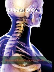 Cover of Britannica Illustrated Science Library: Human Body I by Sol 90
