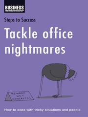 Cover of Tackle Office Nightmares by Adam and Charles Black (Firm)