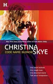 Cover of Code Name: Blondie by Christina Skye