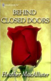 Cover of Behind Closed Doors by Heather MacAllister