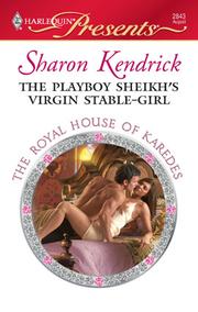 Front cover of The Playboy Sheikh's Virgin Stable-Girl by Sharon Kendrick